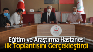 Eğitim ve Araştırma Hastanesi İlk Toplantısını Gerçekleştirdi