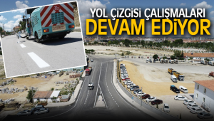 YOL ÇİZGİSİ ÇALIŞMALARI DEVAM EDİYOR