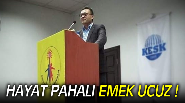 HAYAT PAHALI EMEK UCUZ!