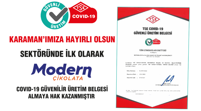 Modern Çikolata COVİD19 Güvenilir Üretim Belgesi Aldı Karaman Olay