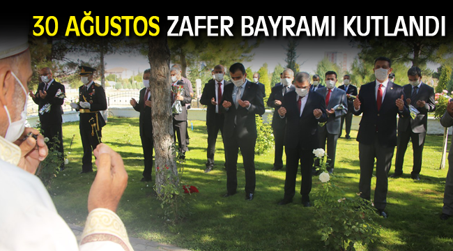 30 AĞUSTOS ZAFER BAYRAMI KUTLANDI