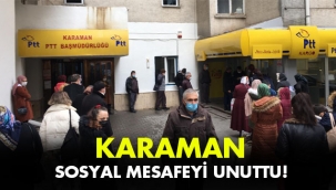 KARAMAN SOSYAL MESAFEYİ UNUTTU!