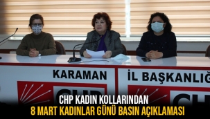 CHP KADIN KOLLARINDAN 8 MART KADINLAR GÜNÜ BASIN AÇIKLAMASI
