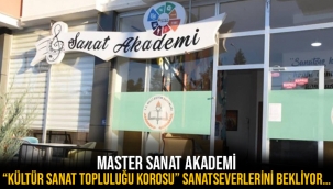 Master Sanat Akademi “Kültür Sanat Topluluğu Korosu” Sanatseverlerini Bekliyor…