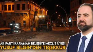 AK PARTİ Karaman Belediye Meclis Üyesi Yusuf bilginden Teşekkür