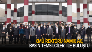 KMÜ REKTÖRÜ NAMIK AK, BASIN TEMSİLCİLERİ İLE BULUŞTU