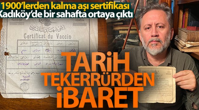 1900'lerden kalma aşı vesikası, tarihi tekerrürleri gözler önüne seriyor