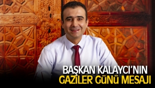 BAŞKAN KALAYCI’NIN 19 EYLÜL GAZİLER GÜNÜ MEAJI