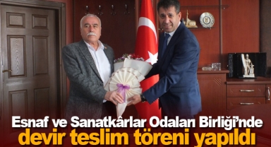 Esnaf ve Sanatkârlar Odaları Birliği’nde devir teslim töreni yapıldı