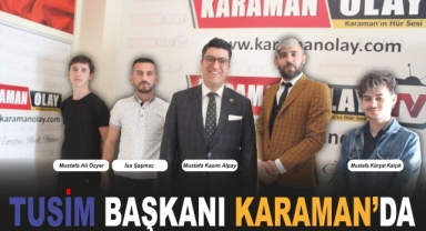 KARAMAN'A DEV ZİYARET