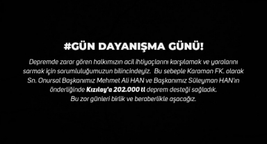KARAMAN FK HAN AİLESİNDEN DEPREMZEDELER İÇİN KIZILAY'A BAĞİŞ YAPTİ