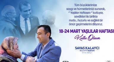 BELEDİYE BAŞKANI SAVAŞ KALAYCI YAŞLILAR HAFTASINI KUTLADI