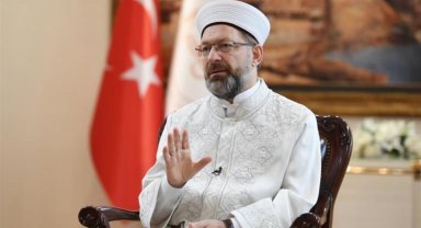 Diyanet İşleri Başkanı Erbaş: "Batıda artan İslam düşmanlığına karşı tüm Müslümanları sessiz kalmamaya davet ediyorum"