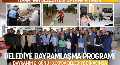 KARAMAN BELEDİYESİ BAYRAMA HAZIR 
