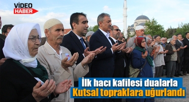 Karaman'da ilk hacı kafilesi dualarla kutsal topraklara uğurlandı