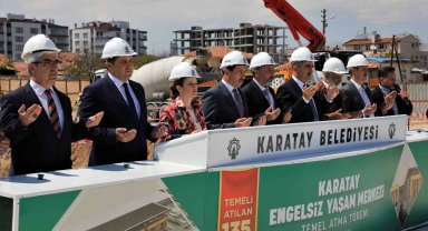 Türkiye'nin en büyük, Konya'nın İlk Engelsiz Yaşam Merkezi'nin temelleri atıldı