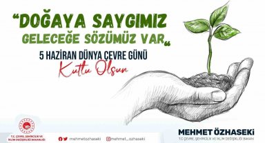 Bakan Özhaseki: "Gayemiz, 2053 net sıfır emisyon ve yeşil kalkınma hedefine ulaşmaktır"