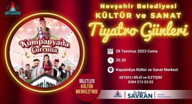 Nevşehir'de 'Kumpanyada Curcuna' adlı tiyatro oyunu sahnelenecek