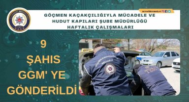 Nevşehir'de 9 göçmen sınır dışı edildi