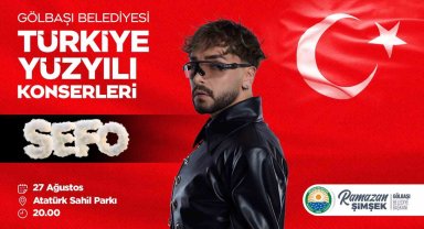 Gölbaşı'nda Türkiye Yüzyılı konserleri Sefo ile başlıyor