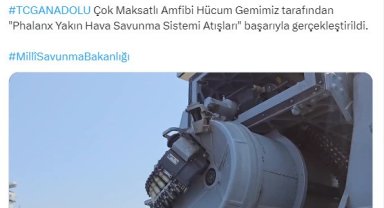 TGC Anadolu'da 'Phalanx Yakın Hava Savunma Sistemi Atışları' başarıyla gerçekleşti