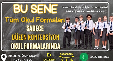 Bu sene tüm okul formaları SADECE düzen konfeksiyon okul formalarında