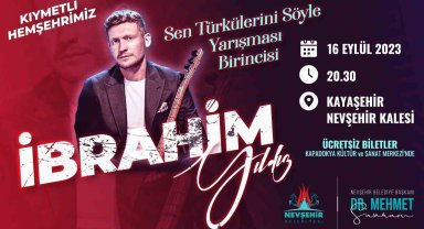 İbrahim Yıldız türkülerini Nevşehir Kalesi'nde seslendirecek
