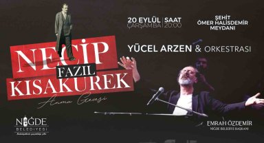 Niğde'de Necip Fazıl Kısakürek şiirleri yankılanacak