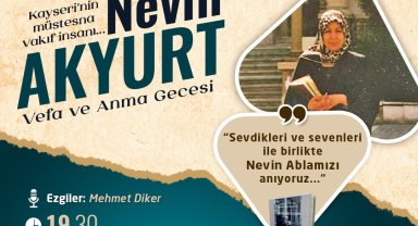 Kayseri'de Nevin Akyurt anılacak