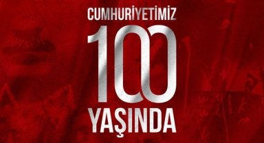 Kültür ve Turizm Bakanlığı: "Cumhuriyetimizin 100. yılı kutlu olsun"