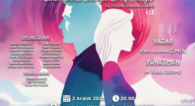 Şehir Tiyatrosu "Aşkın 2 Yüzü" adlı oyunu sahneleyecek
