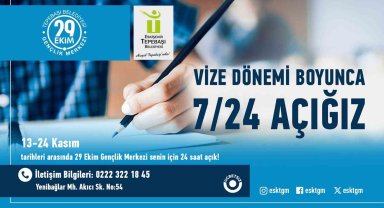 Vize dönemi boyunca açık olacak