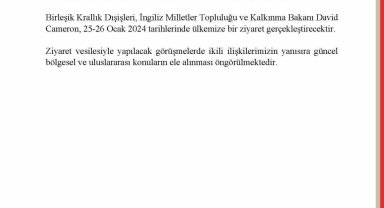 İngiltere Dışişleri Bakanı Cameron Türkiye'ye geliyor
