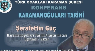 TÜRK OCAKLARINDAN KARAMANOĞULLARI KONFERANSI