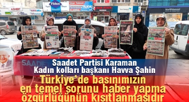 Türkiye’de basınımızın en temel sorunu haber yapma özgürlüğünün kısıtlanmasıdır