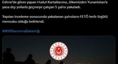 Yunanistan'a kaçmaya çalışan 5 FETÖ üyesi yakalandı