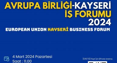 AB'ye üye ülkelerin büyükelçileri Kayseri'ye geliyor