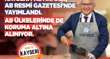 Büyükkılıç: "Pastırmamızın tescil başvurusu, AB Resmi Gazetesi'nde yayımlandı"