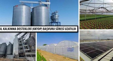 Kırsal Kalkınma Destekleri başvuru süresi uzatıldı