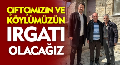 Köylümüzün Irgatı olacağız