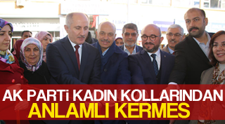 AK PARTİ KADIN KOLLARINDAN ANLAMLI KERMES