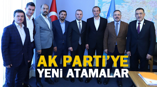 AK Parti'ye Yeni Atamalar