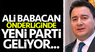 Ali Babacan Önderliğinde Yeni Parti Geliyor!
