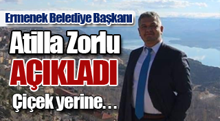 ATİLLA ZORLU'DAN ÖRNEK DAVRANIŞ