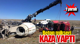 BETON MİKSERİ KAZA YAPTI
