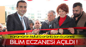 BİLİM ECZANESİ AÇILDI !