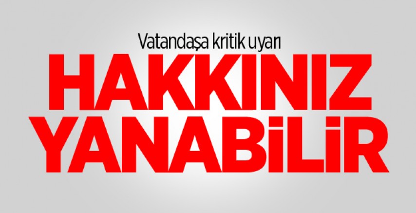 Borcu olanlar dikkat! Son ödeme tarihi 30 nisan