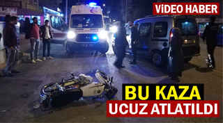 BU KAZA UCUZ ATLATILDI