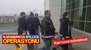 BYLOCK'CU ÇİFT TUTUKLANDI