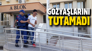 Cinayet zanlısı gözyaşlarını tutamadı